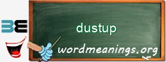 WordMeaning blackboard for dustup